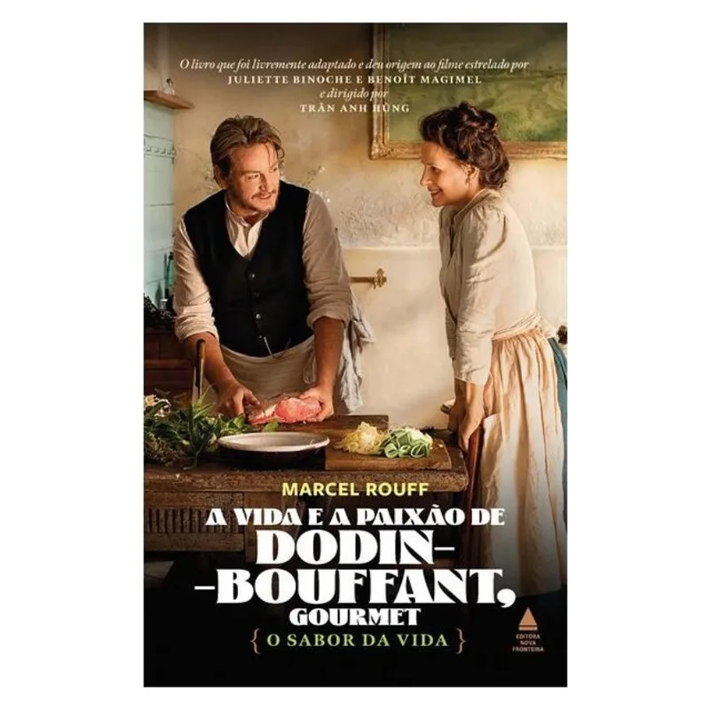 A VIDA E A PAIXÃO DE DODIN-BOUFFANT, GOURMET