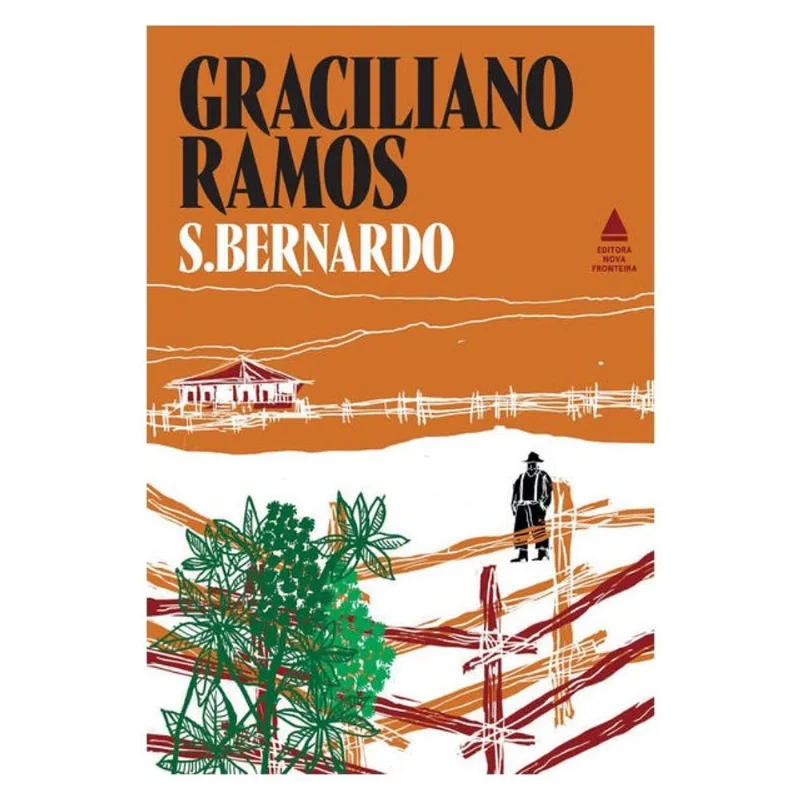 S. BERNARDO - EDIÇÃO 90 ANOS DE GRACILIANO RAMOS