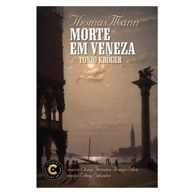 MORTE EM VENEZA E TONIO KRÖGER