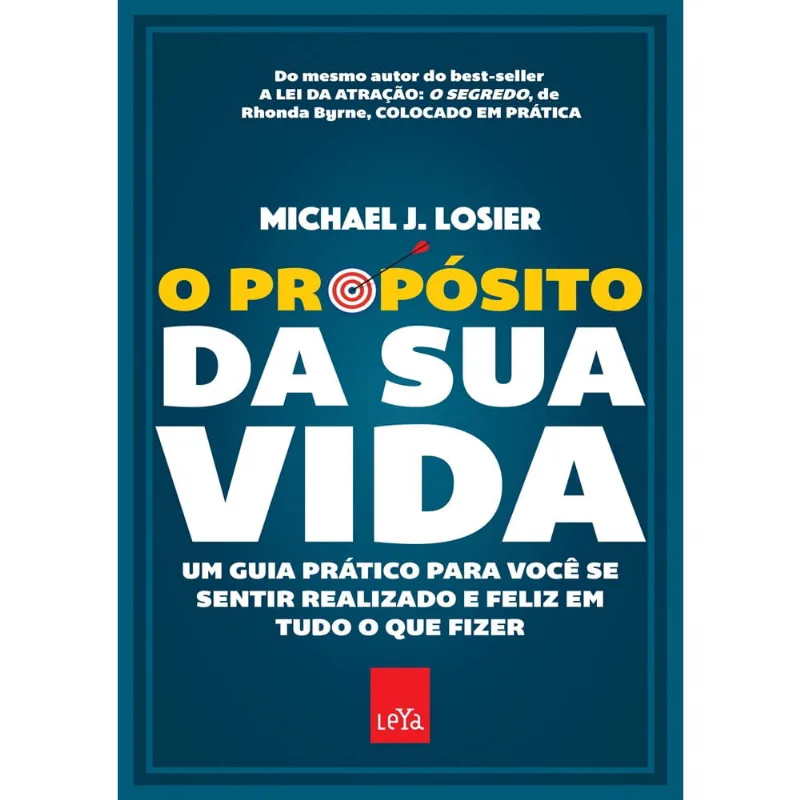 Livro - O propósito da sua vida - Edição Slim: Um guia prático para você se sentir realizado e feliz em tudo o que fizer