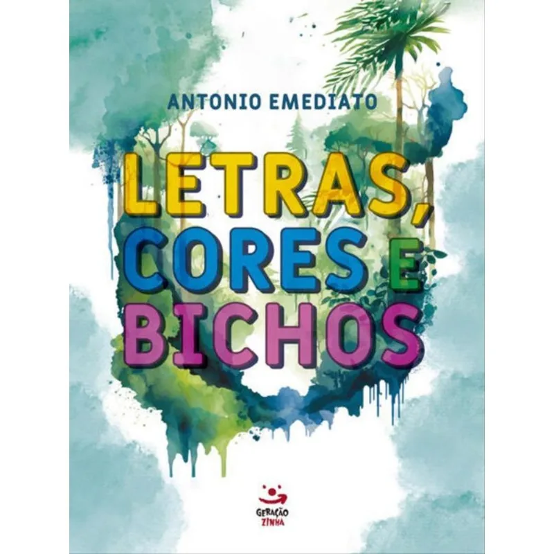 LETRAS, CORES E BICHOS