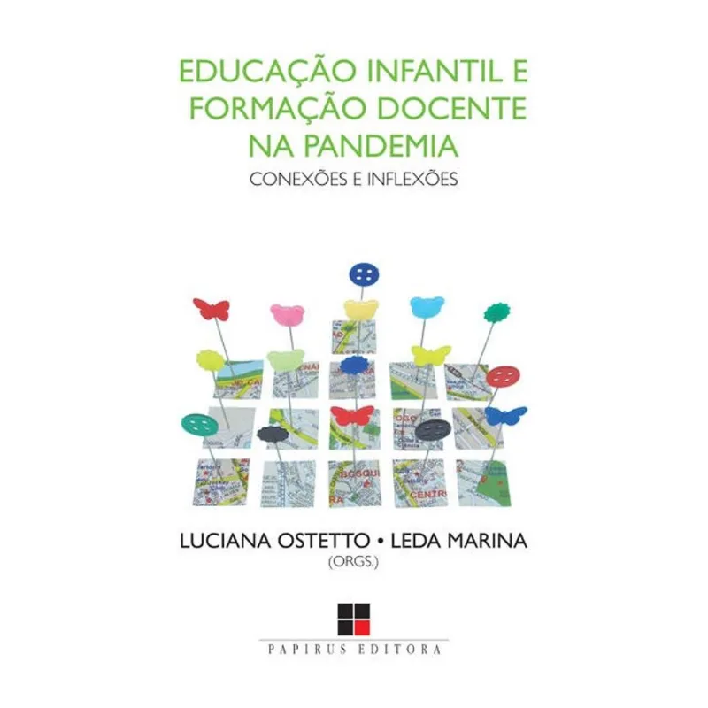 EDUCAÇÃO INFANTIL E FORMAÇÃO DOCENTE NA PANDEMIA: