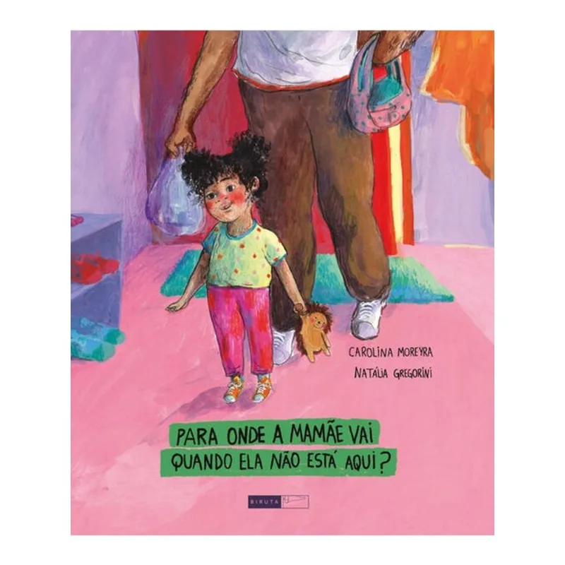 PARA ONDE A MAMÃE VAI QUANDO ELA NÃO ESTÁ AQUI?