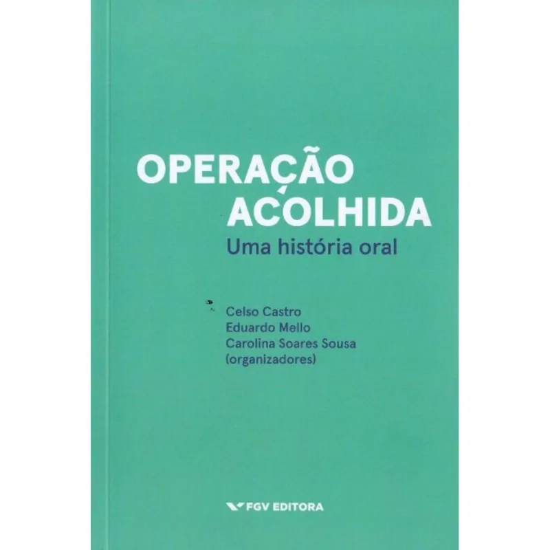 Operação Acolhida - Uma História Real