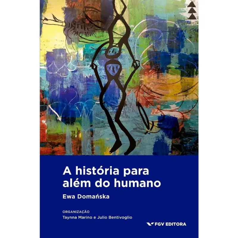 A História Para Além Do Humano
