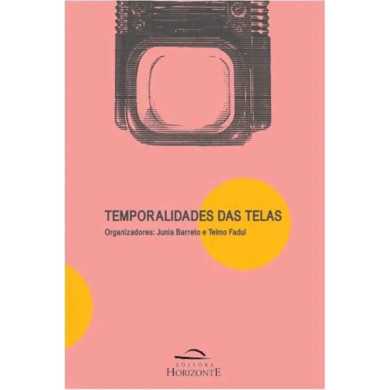 Temporalidades das telas