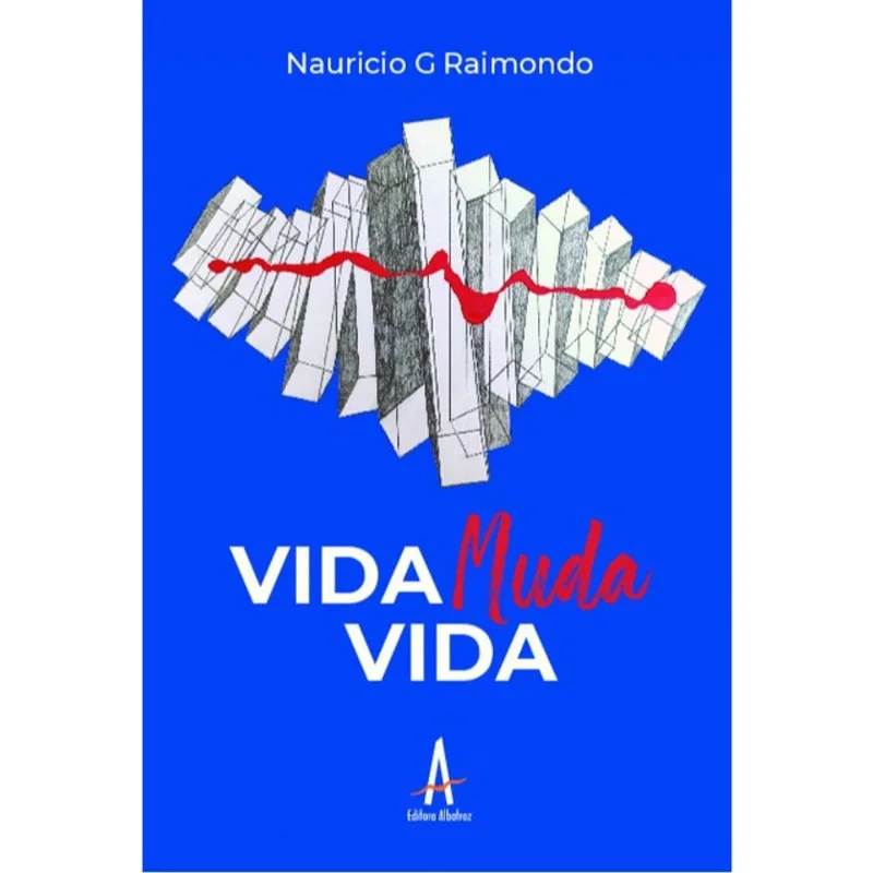 VIDA MUDA VIDA