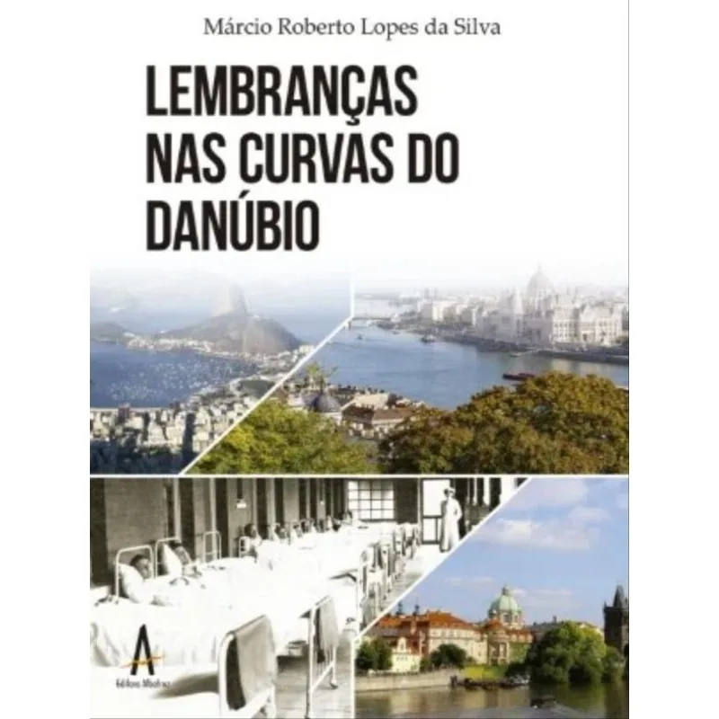 LEMBRANÇAS NAS CURVAS DO DANÚBIO
