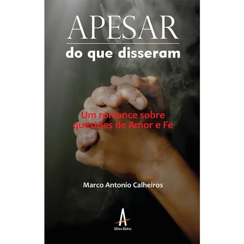 APESAR DO QUE DISSERAM