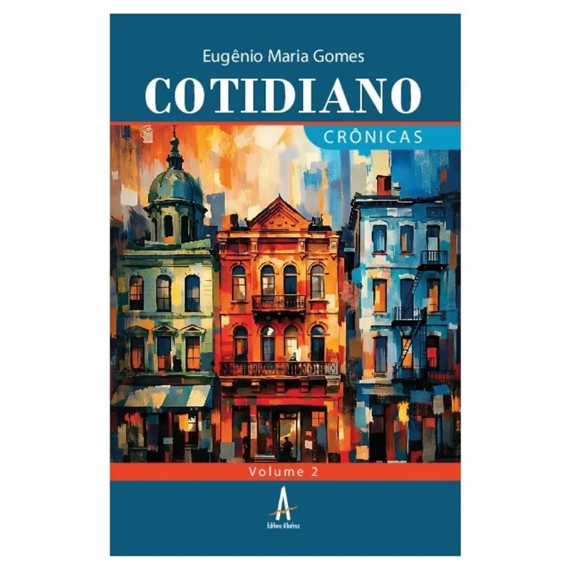 COTIDIANO - CRÔNICAS VOLUME 2