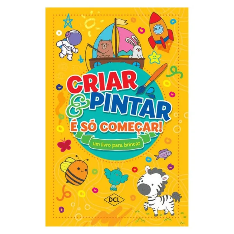 CRIAR E PINTAR É SÓ COMEÇAR - AMARELO