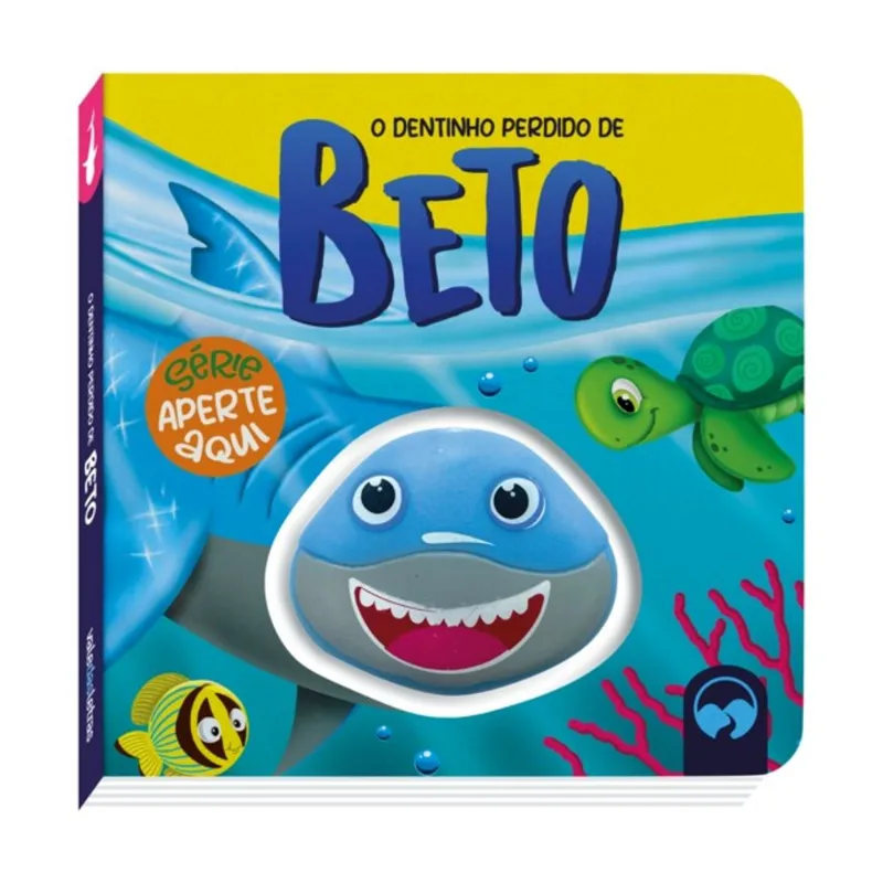 O DENTINHO PERDIDO DE BETO - APERTE AQUI