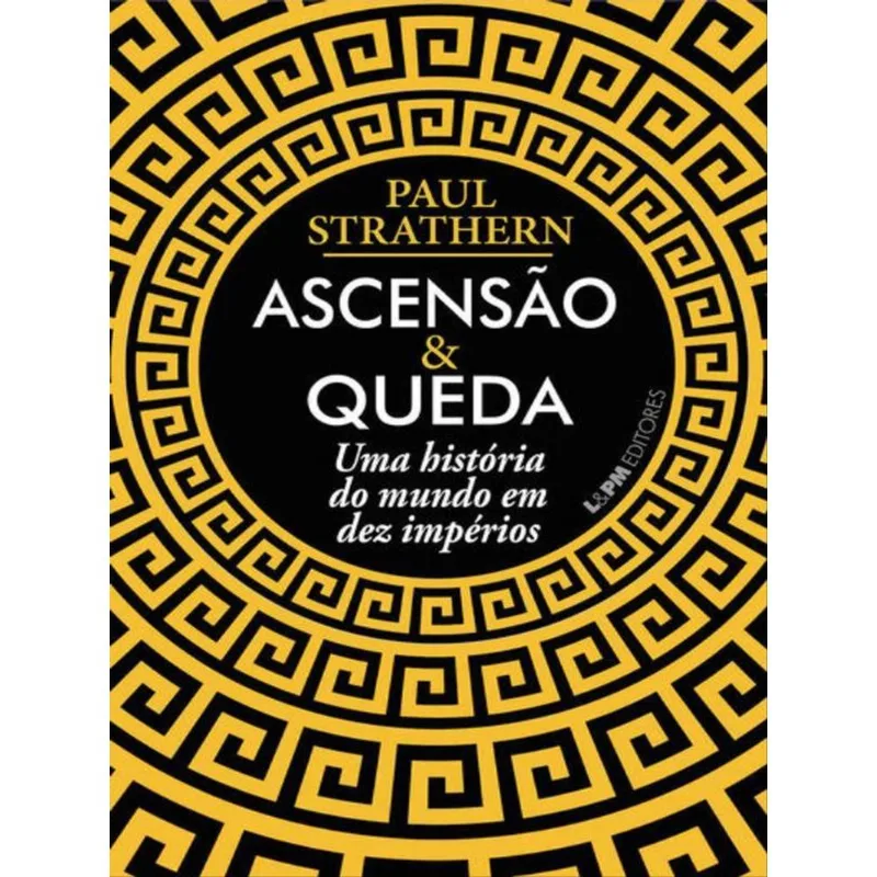 Ascensão E Queda