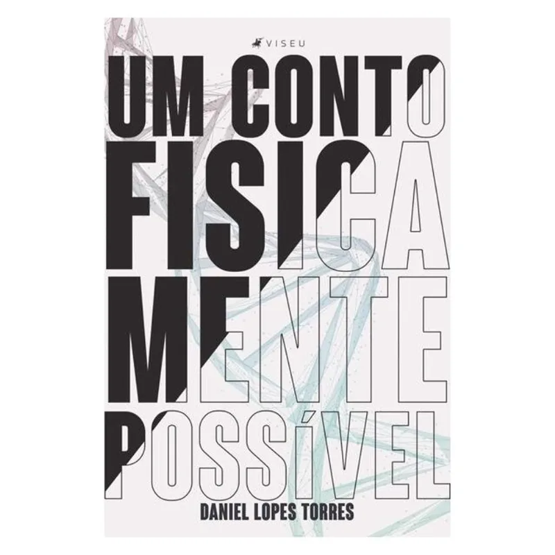 UM CONTO FISICAMENTE POSSÍVEL