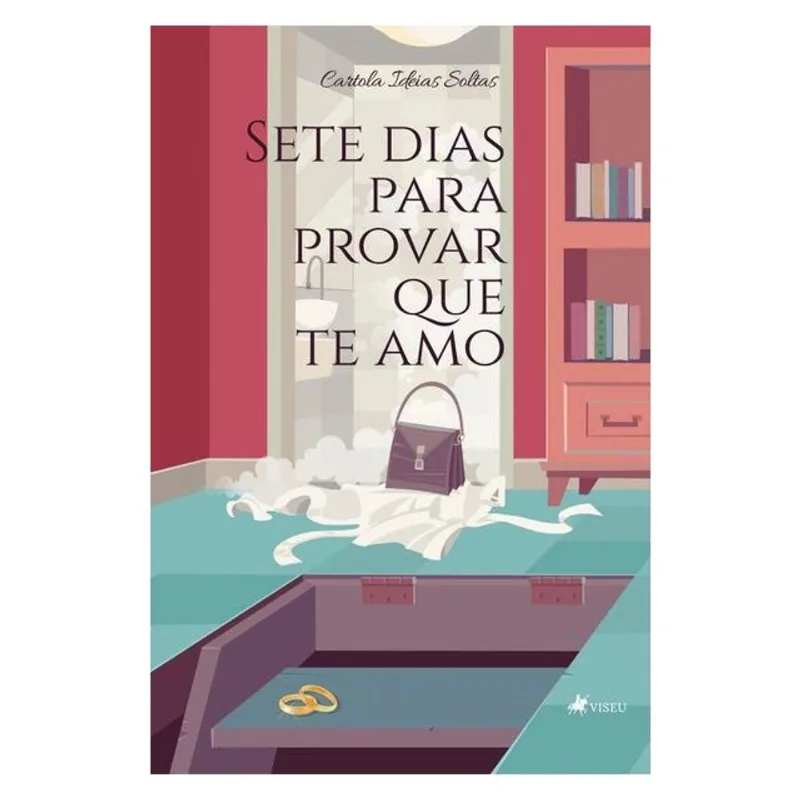 SETE DIAS PARA PROVAR QUE TE AMO