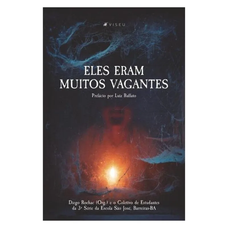 ELES ERAM MUITOS VAGANTES
