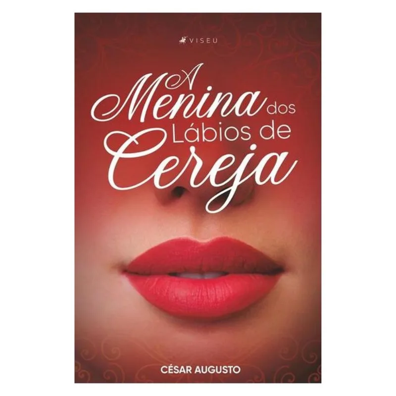 A MENINA DOS LÁBIOS DE CEREJA