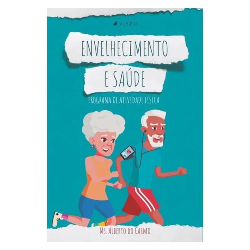 ENVELHECIMENTO E SAÚDE