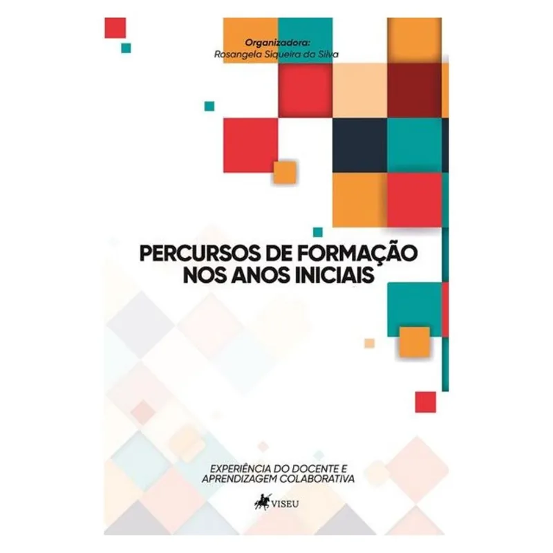 PERCURSOS DE FORMAÇÃO NOS ANOS INICIAIS