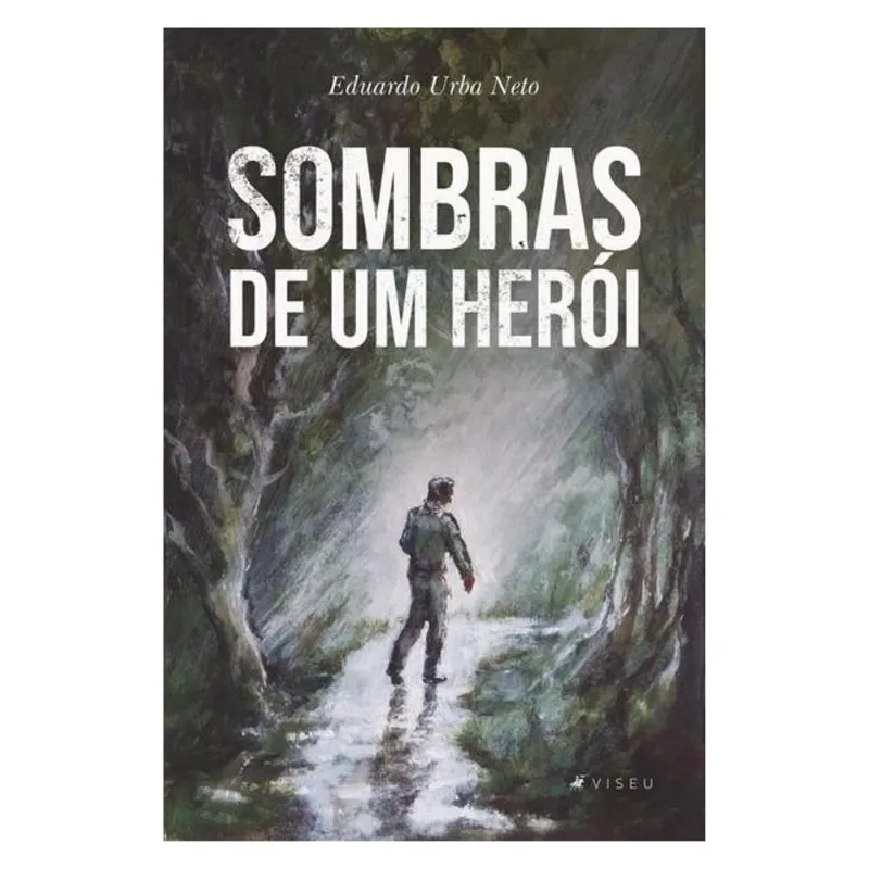 SOMBRAS DE UM HERÓI