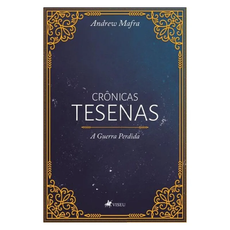 CRÔNICAS TESENAS