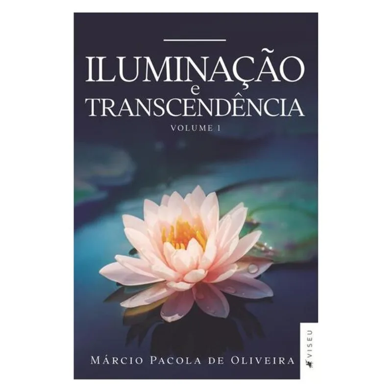 ILUMINAÇÃO E TRANSCENDÊNCIA