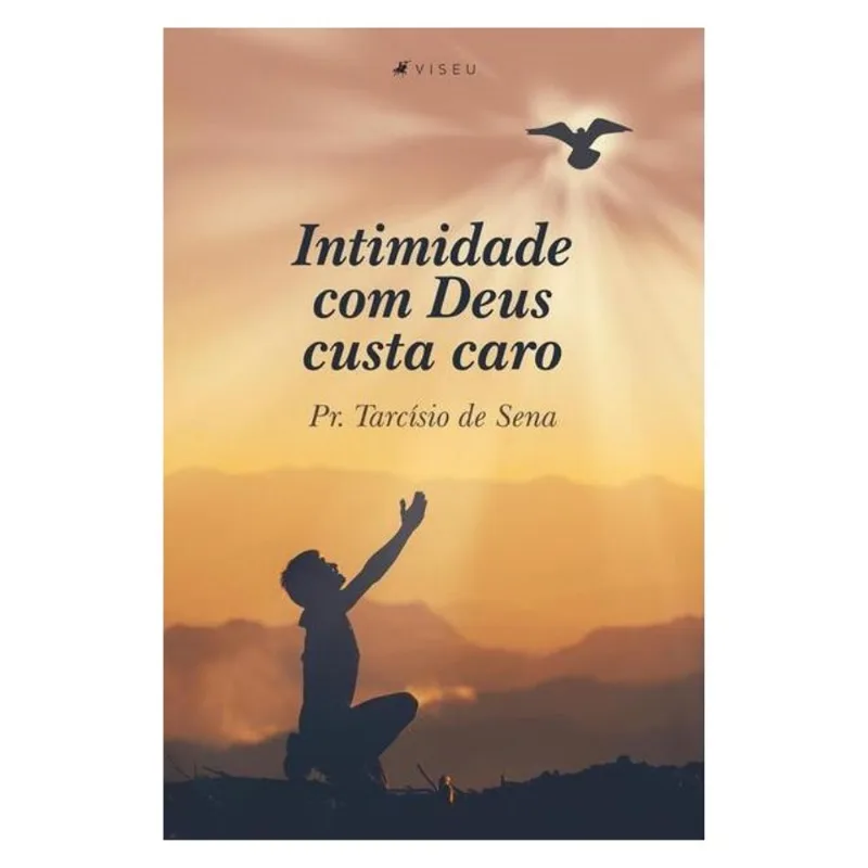 INTIMIDADE COM DEUS CUSTA CARO