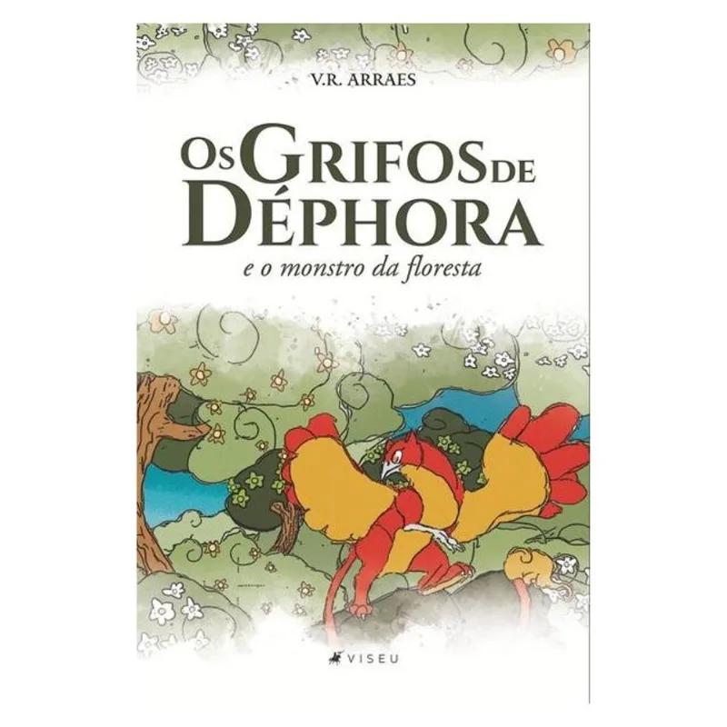 OS GRIFOS DE DÉPHORA E O MONSTRO DA FLORESTA