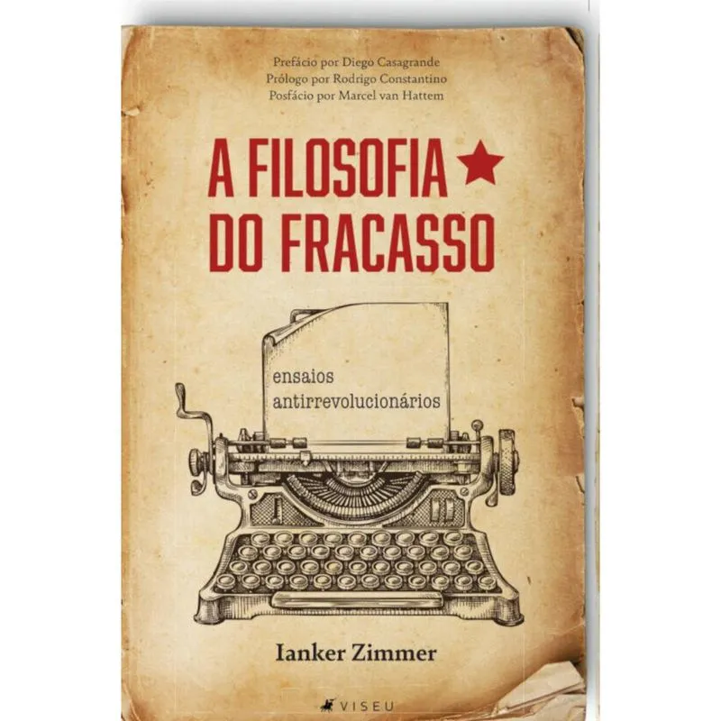 A filosofia do fracasso: Ensaios antirrevolucion? Rios