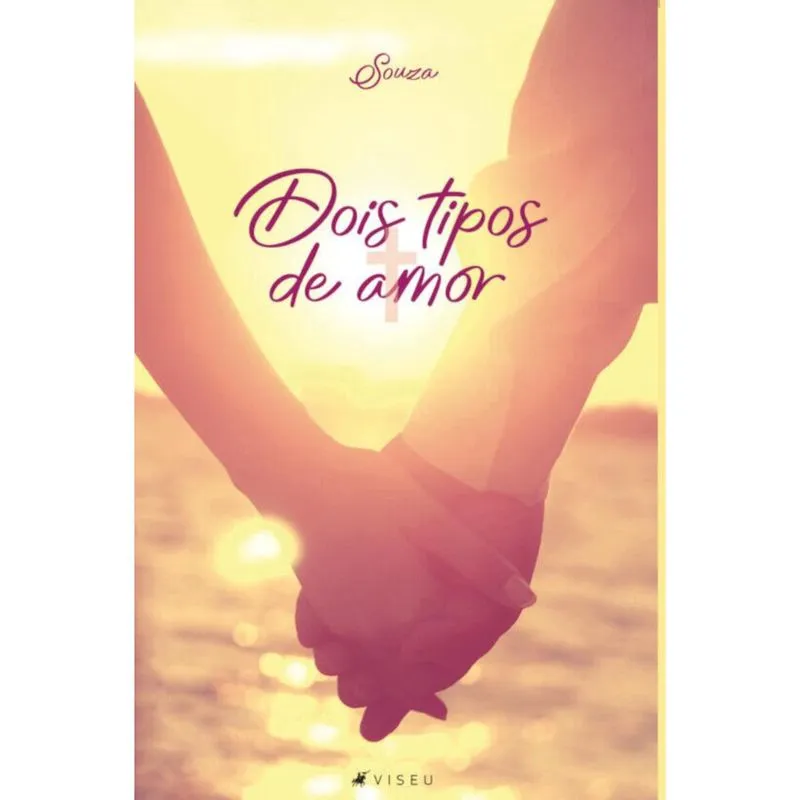 Dois tipos de amor
