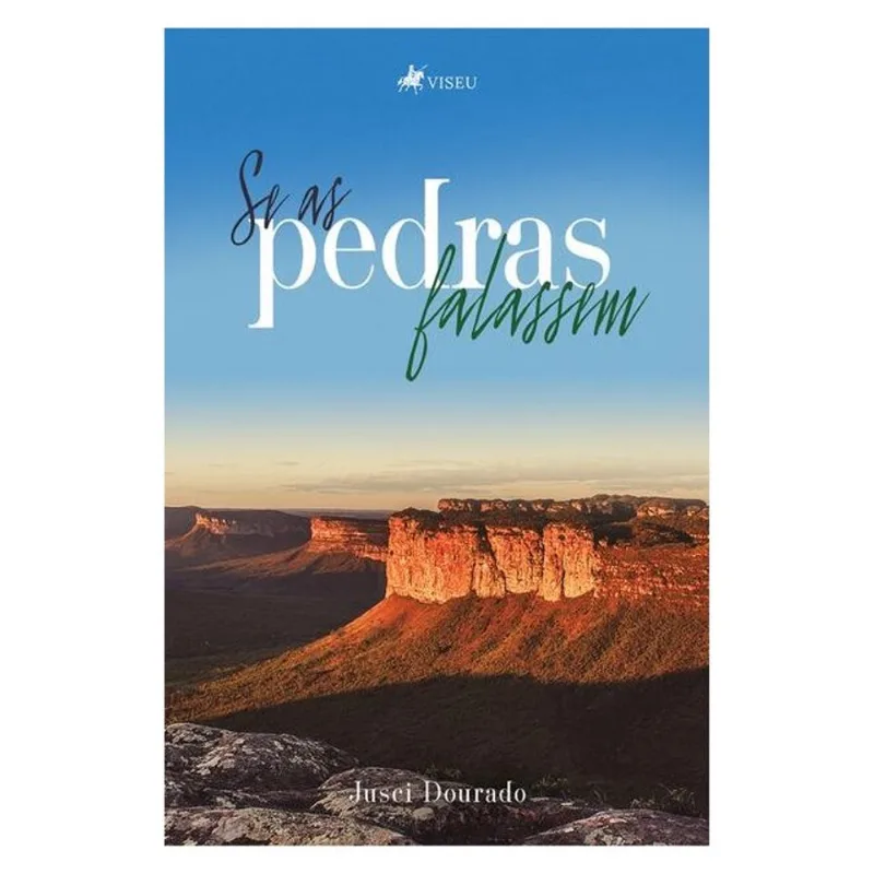 SE AS PEDRAS FALASSEM