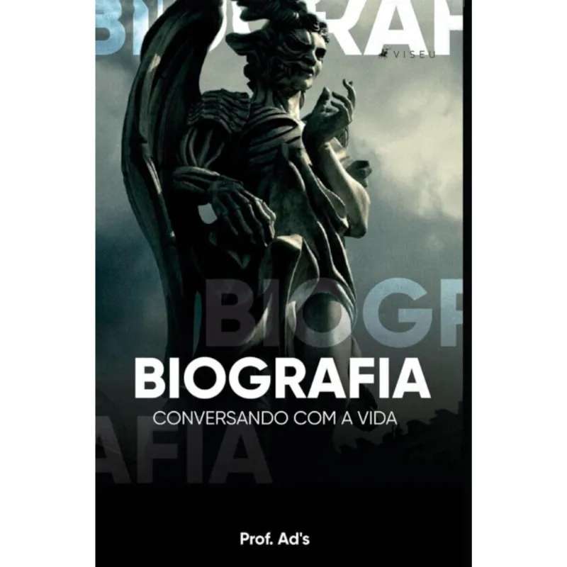 Biografia: Conversando com a vida