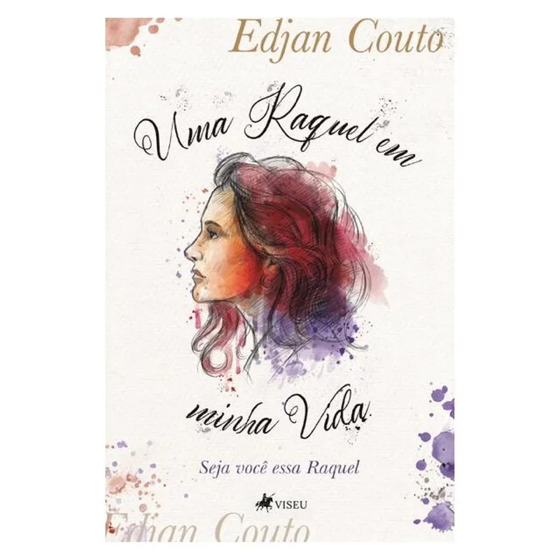 UMA RAQUEL EM MINHA VIDA