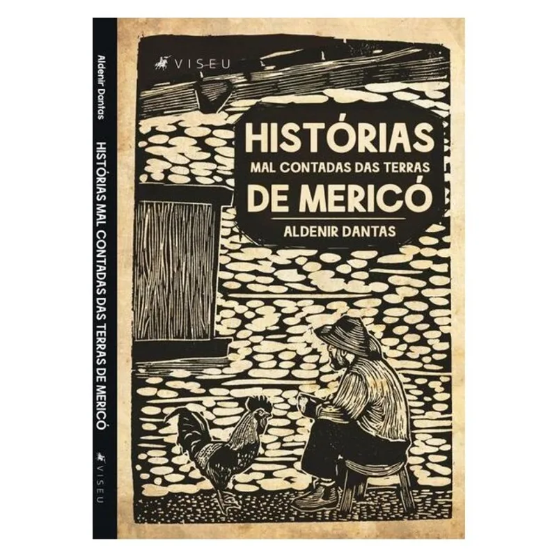 HISTÓRIAS MAL CONTADAS DAS TERRAS DE MERICÓ
