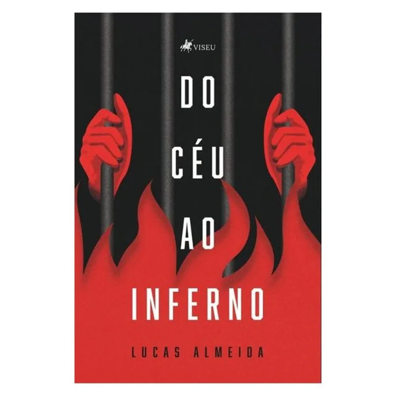 DO CÉU AO INFERNO