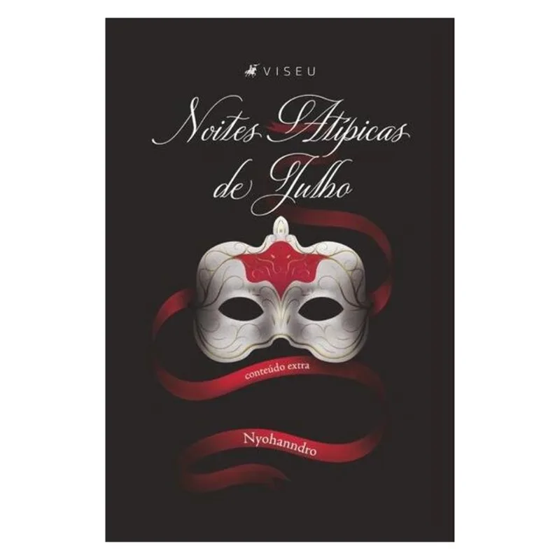 NOITES ATÍPICAS DE JULHO