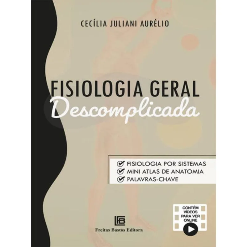 FISIOLOGIA GERAL DESCOMPLICADA