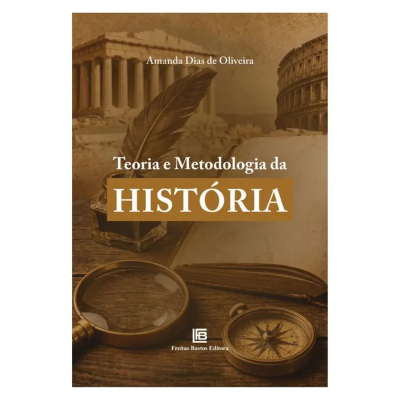 TEORIA E METODOLOGIA DA HISTÓRIA