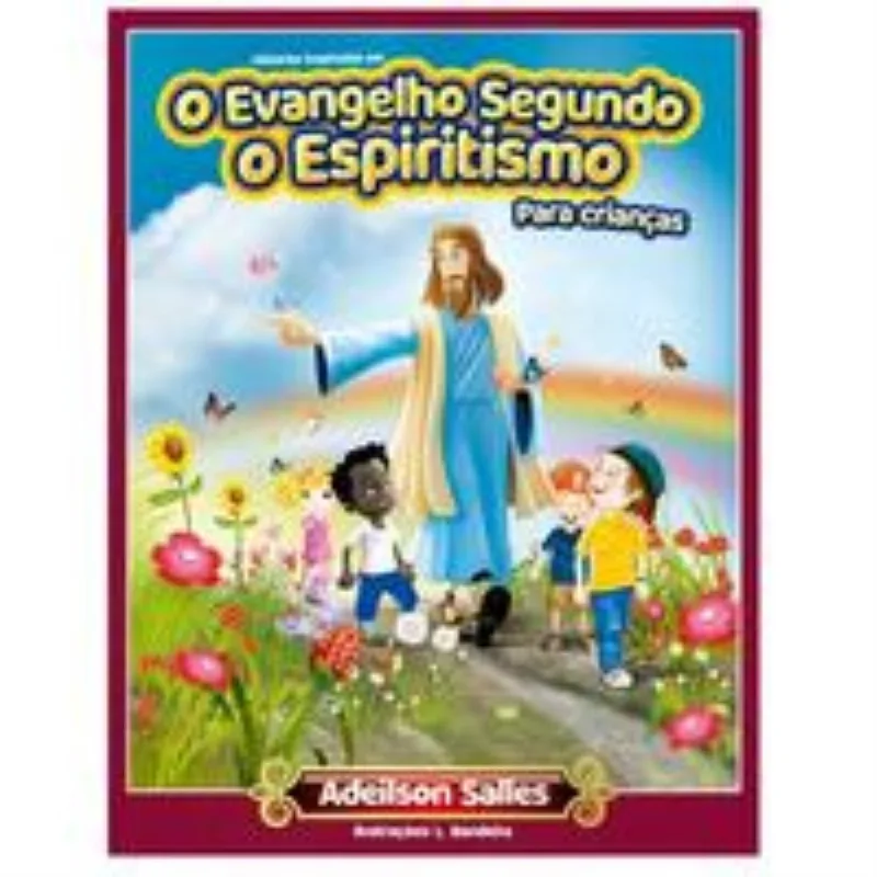 Evangelho Segundo O Espiritismo Para Crianças, O