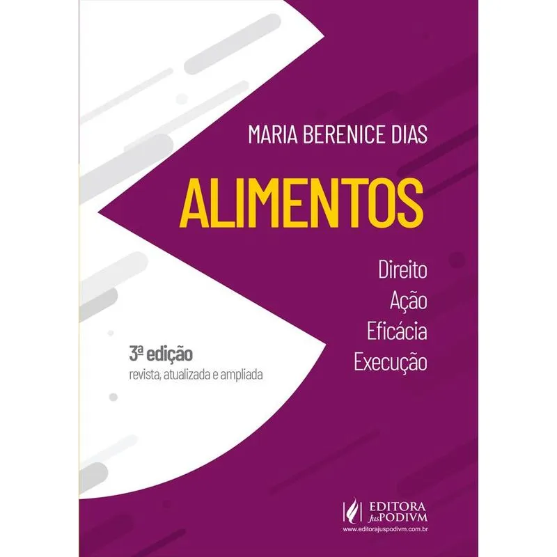 ALIMENTOS DIREITO, AçãO, EFICáCIA E EXECUçãO (2020)