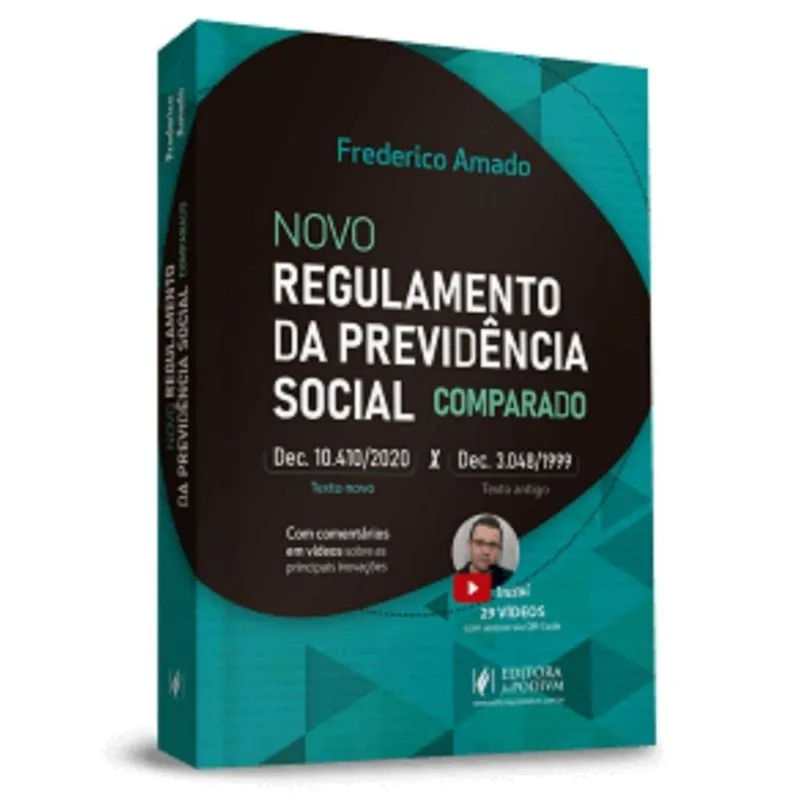 Novo Regulamento da Previdência Social Comparado (2020)