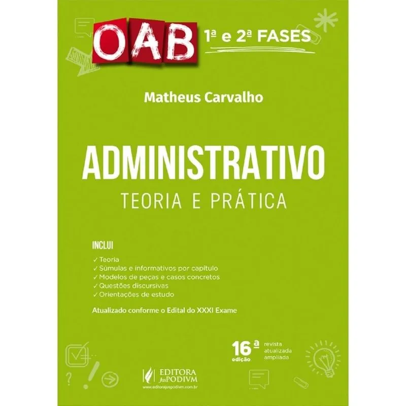 Direito Administrativo - 1ª e 2ª Fases da oab - 16ª Edição (2021)