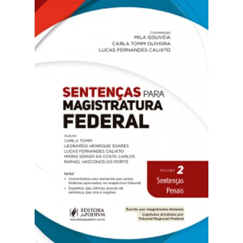 Sentenças Para Magistratura Federal - Volume 2 - Sentenças Penais - 1ª Edição (2021)