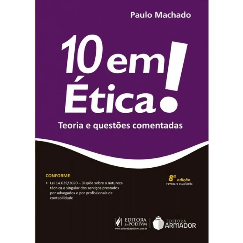 10 Em Ética - 8ª Edição (2021)