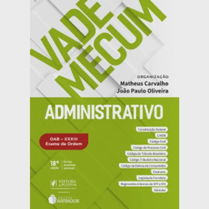 Vade Mecum Administrativo - 18ª Edições (2021)