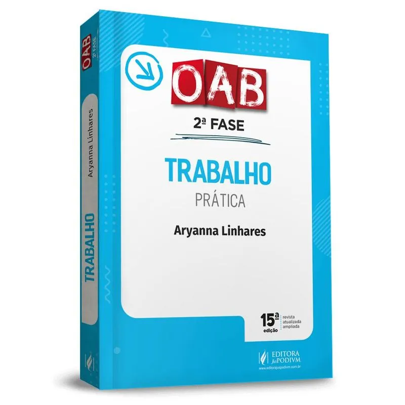 Trabalho: Prática - 2a Fase Oab