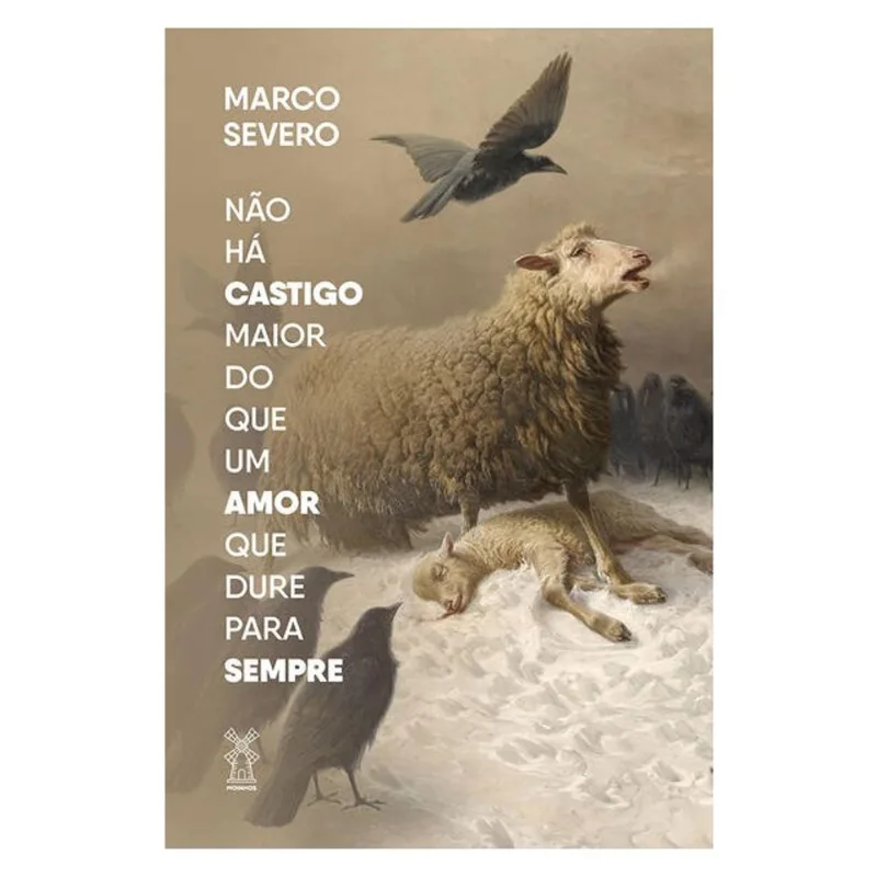 NÃO HÁ CASTIGO MAIOR DO QUE UM AMOR QUE DURE PARA SEMPRE