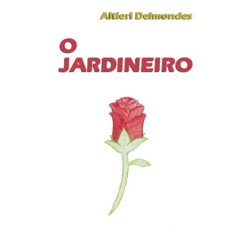 O jardineiro