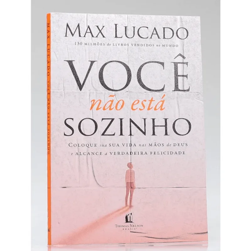 Livro Você Não Está Sozinho | Max Lucado | Edição Especial