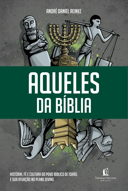 Aqueles da Bíblia E-book